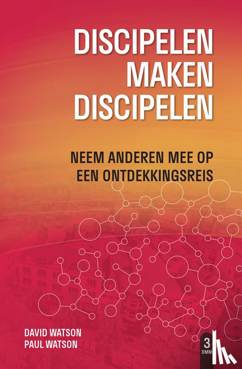 Trousdale, Jerry, Sunshine, Glenn, Bendit, Gregory C. - Discipelen maken discipelen