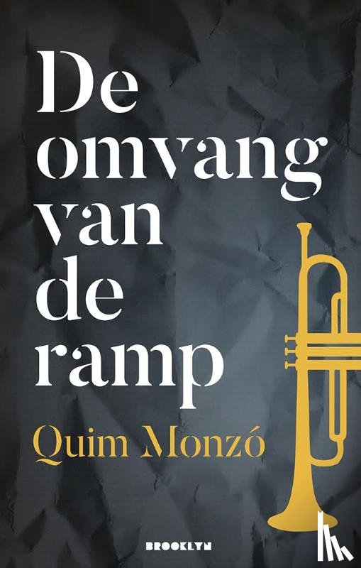 Monzó, Quim - De omvang van de ramp