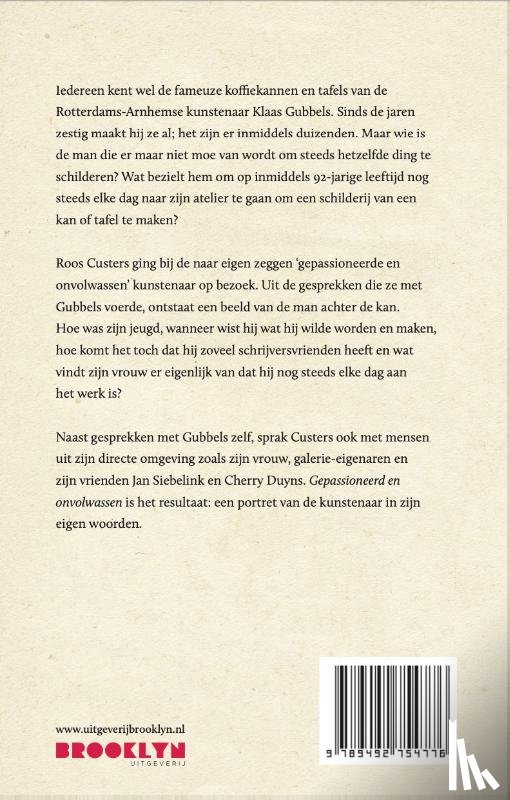 Custers, Roos - Gepassioneerd & onvolwassen