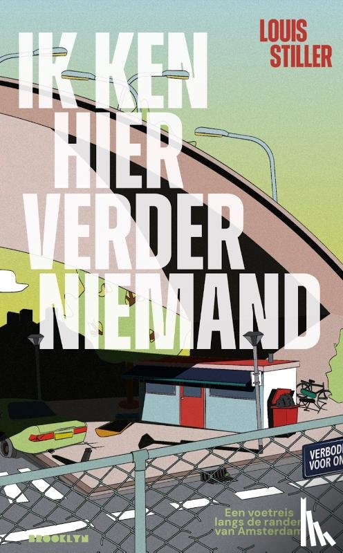 Stiller, Louis - Ik ken hier verder niemand