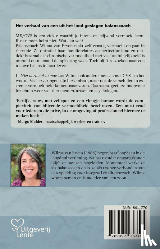 Erven, Wilma van - Niet normaal zo moe