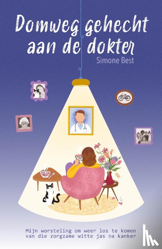 Best, Simone - Domweg gehecht aan de dokter