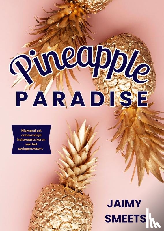 Smeets, Jaimy - Pineapple paradise