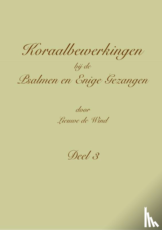 Wind, Lieuwe de - Deel 3