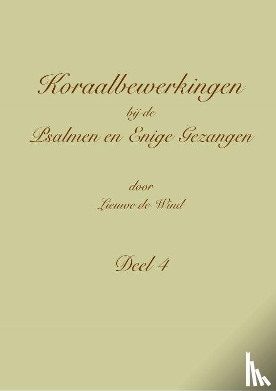 Wind, Lieuwe de - Deel 4