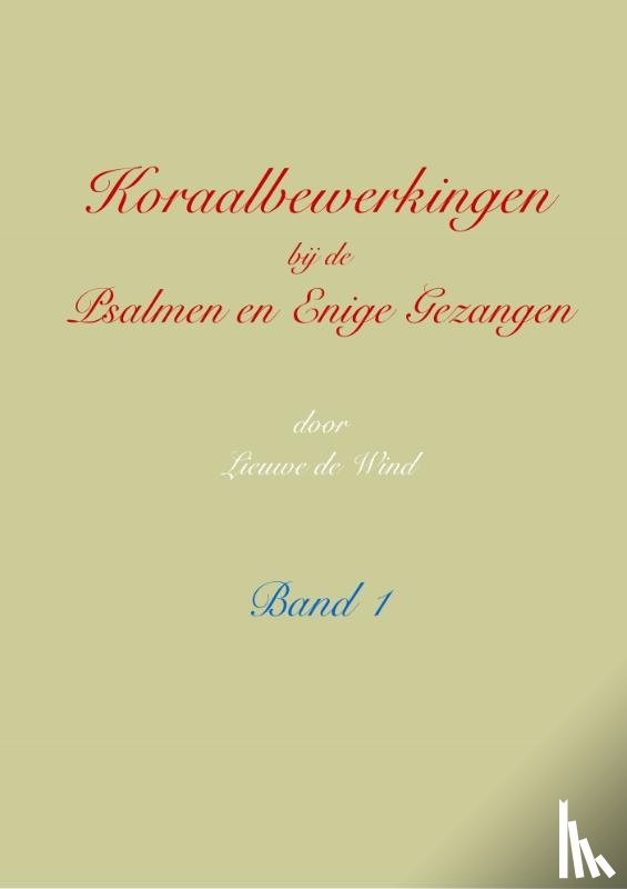 Wind, Lieuwe de - Band 1