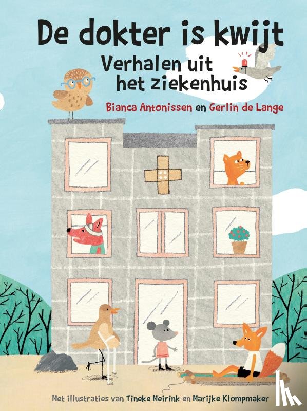 Antonissen-Oldenbeuving, Bianca, Lange, Gerlin de - De dokter is kwijt