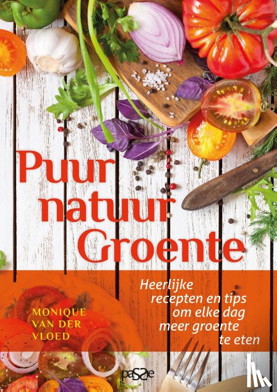 Van der Vloed, Monique - Puur natuur Groente