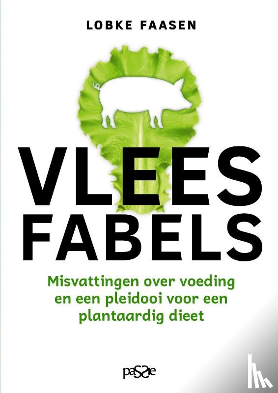 Faasen, Lobke - Vleesfabels
