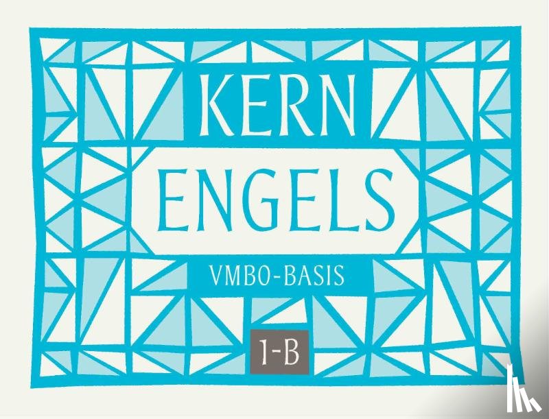 Kroon, S. - KERN Engels leerwerkboek vmbo-basis(kader) 1-B
