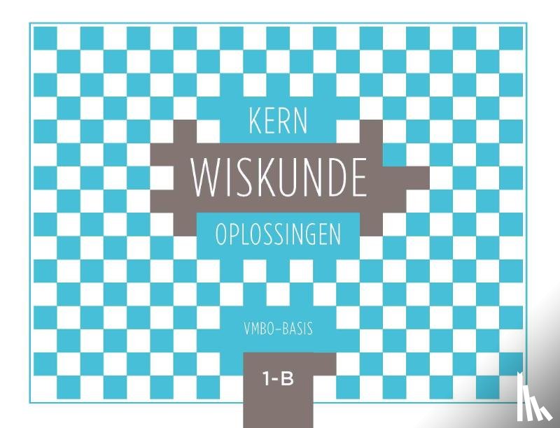  - KERN Wiskunde oplossingenboek vmbo-basis 1 deel B