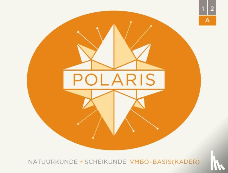  - POLARIS NaSk leerwerkboek vmbo-basis(kader) 1-2 deel A