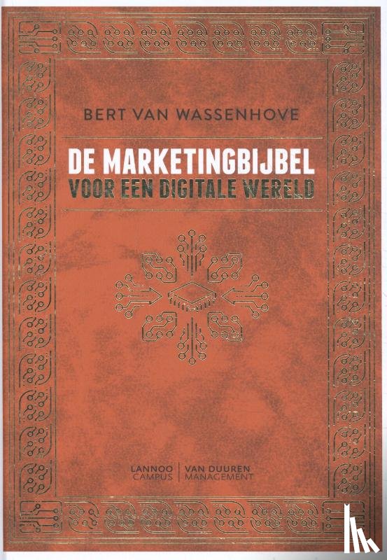 Van Wassenhove, Bert - De marketingbijbel voor een digitale wereld