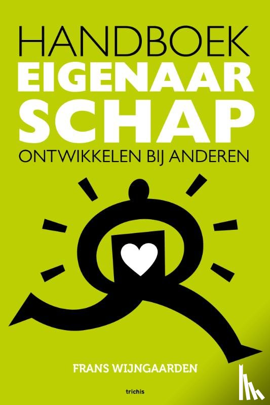 Wijngaarden, Frans - Handboek Eigenaarschap ontwikkelen bij anderen