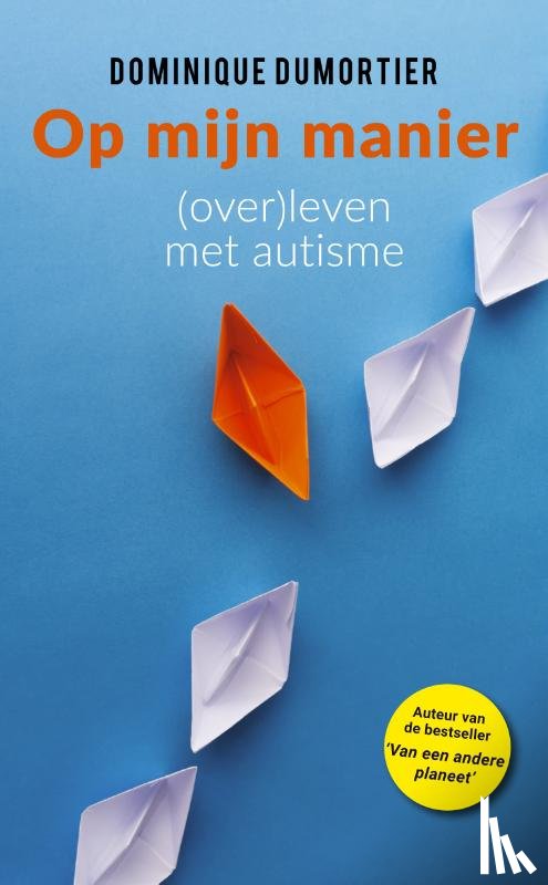 Dumortier, Dominique - Op mijn manier