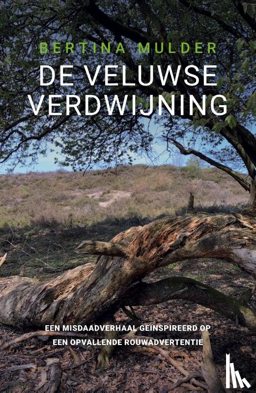 Mulder, Bertina - De Veluwse verdwijning