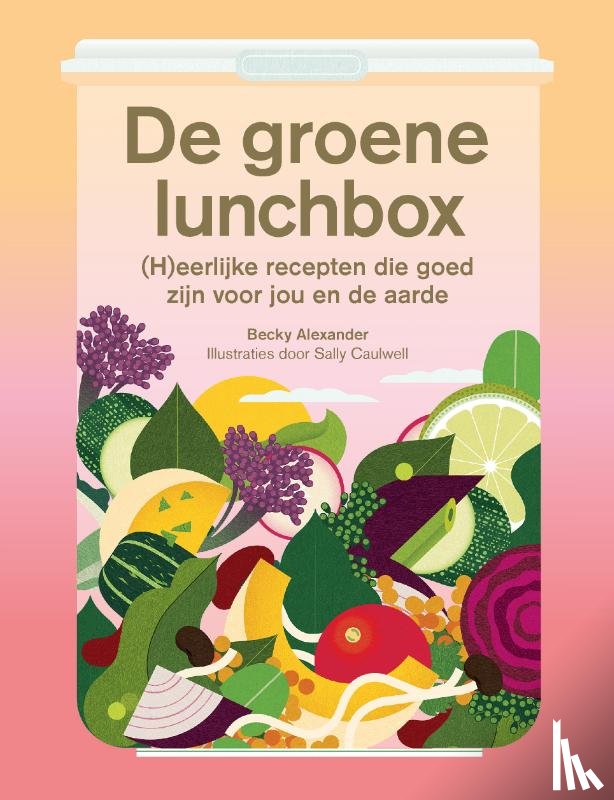 Alexander, Becky - De groene lunchbox