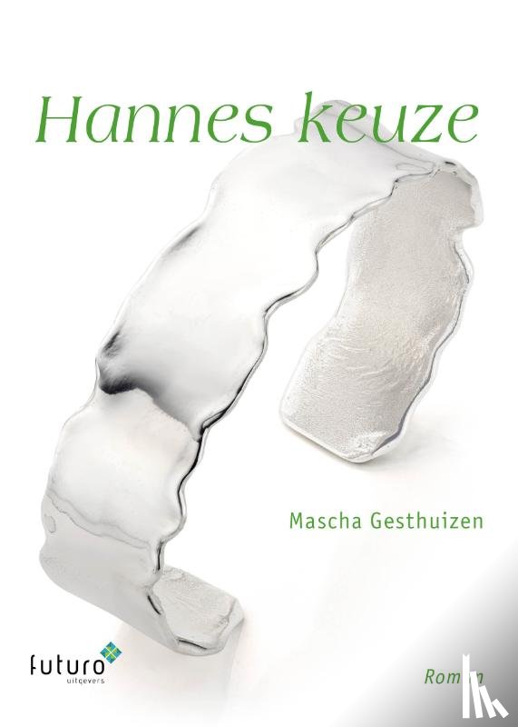 Gesthuizen, Mascha - Hannes keuze