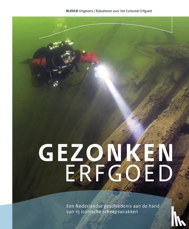 Bos, Jolanda, Waldus, Wouter, Smit, Bjorn, Manders, Martijn - Gezonken Erfgoed