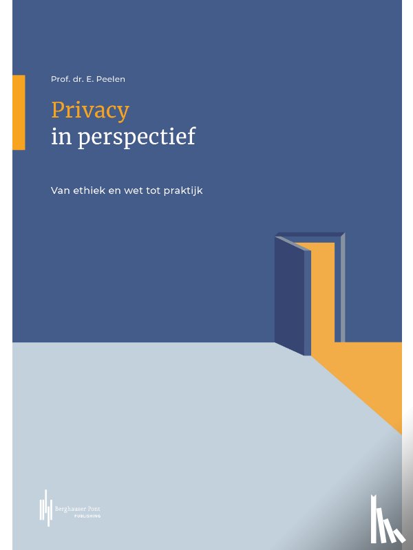 Peelen, Ed - Privacy in perspectief!