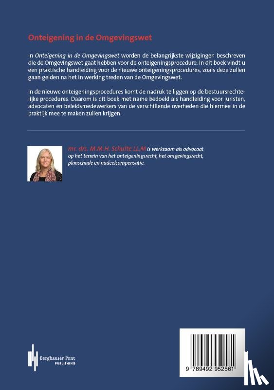 Schulte LL.M, M.M.H. - Onteigening in de omgevingswet