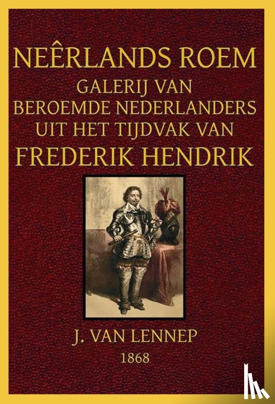 Lennep, Jacob van - Neêrlands Roem