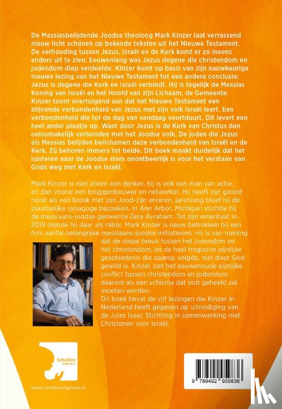 Kinzer, Mark S., Bol, Jeroen - Israël in het hart van de kerk