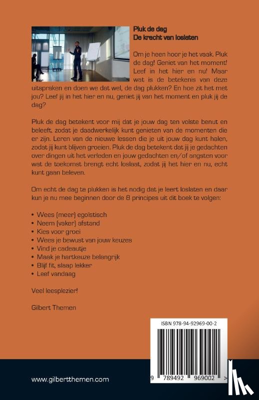Themen, Gilbert - Pluk de dag