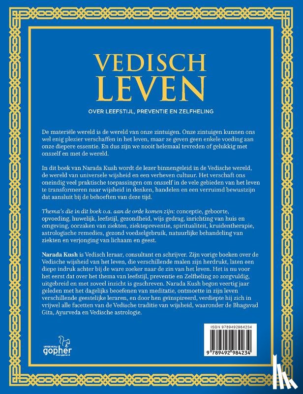 Kush, Narada - Vedisch Leven