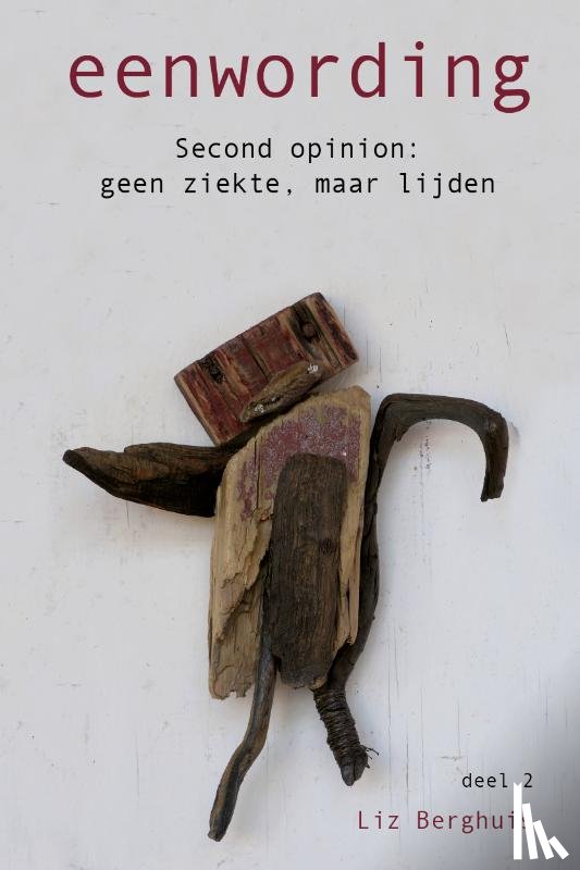Berghuis, Liz - eenwording