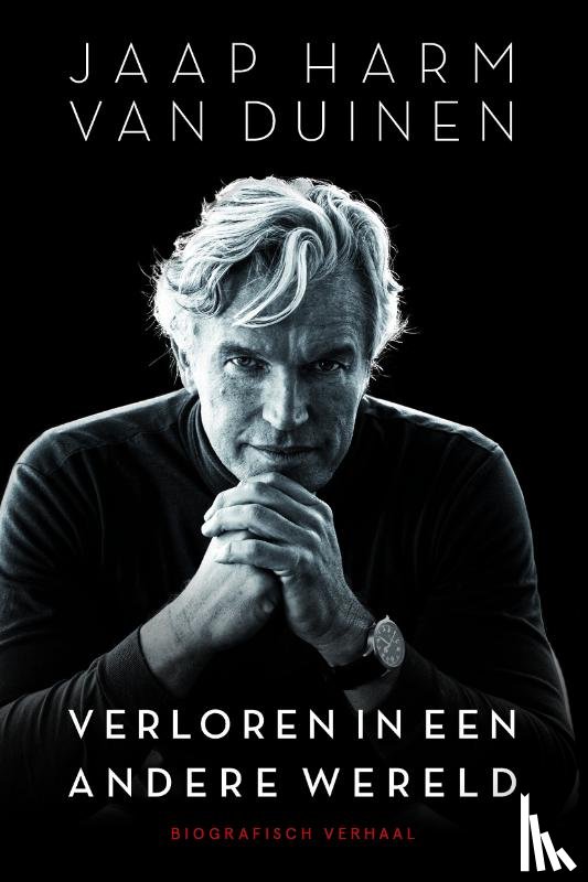 Van Duinen, Jaap Harm - Verloren in een andere wereld