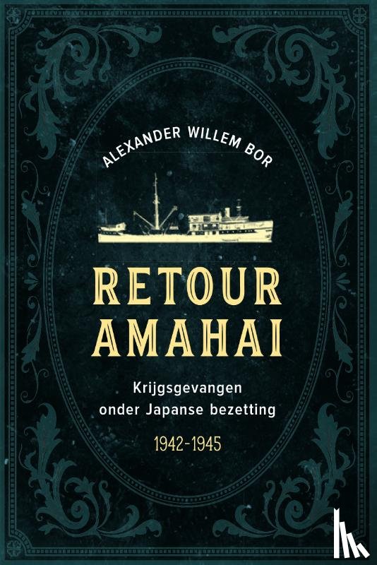 Bor, Alexander Willem - Retour Amahai