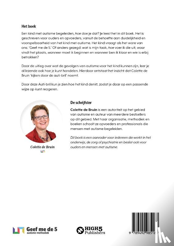 Bruin, Colette de - Geef me de 5