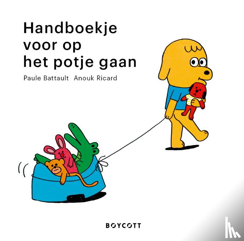 Battault, Paule - Handboekje voor op het potje gaan