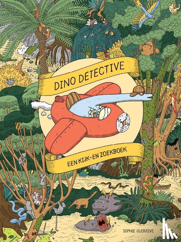 Guerrive, Sophie - Dino detective