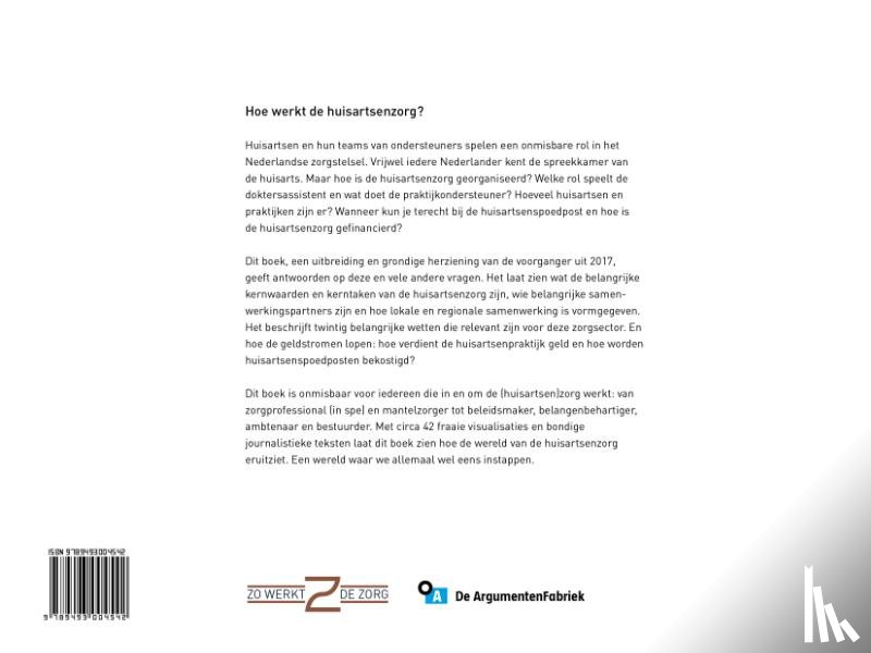 Wessels, Kees, Kraaijeveld, Kees, Eersel, Lisanne van - Zo werkt de huisartsenzorg