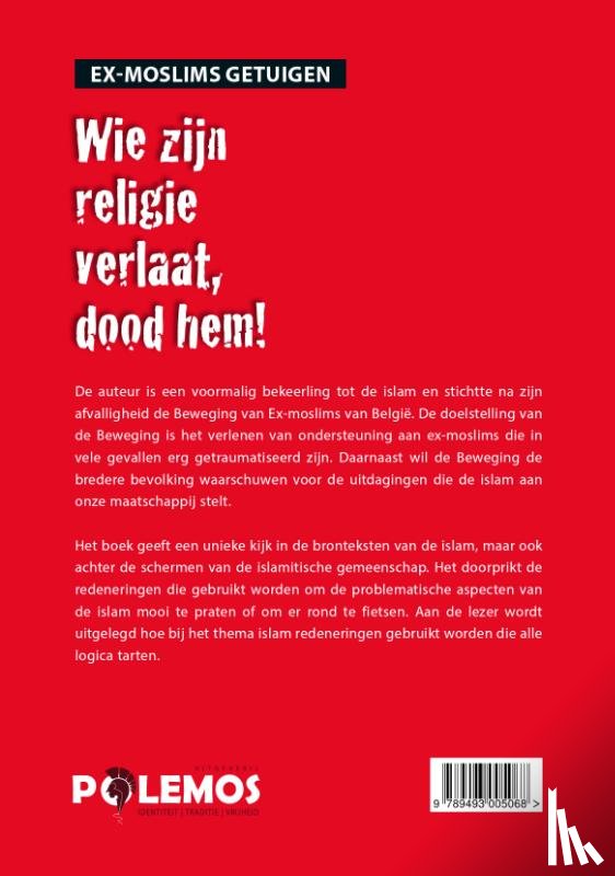 Ex-moslims getuigen - Wie zijn religie verlaat, dood hem!