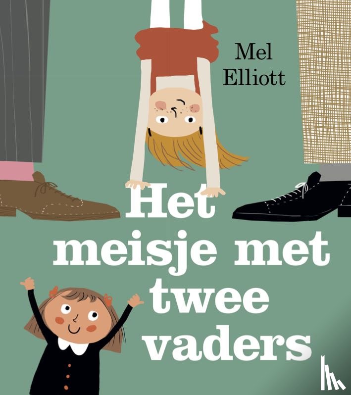 Elliott, Mel - Het meisje met twee vaders