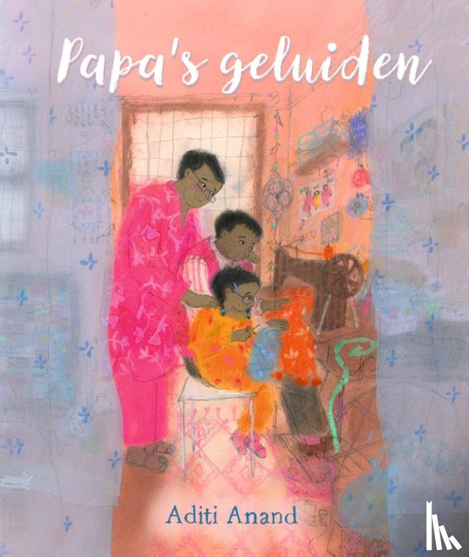 Anand, Aditi - Papa's geluiden