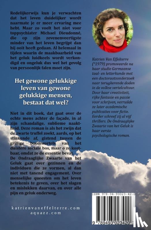Effelterre, Katrien Van - De ondraaglijke zwaarte van het geluk