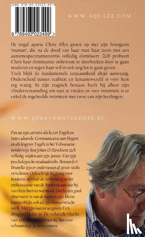 Haveloose, Johan D' - De Volatiele Vlucht van de Vlinder