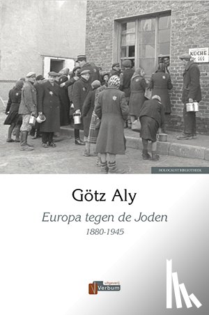 Aly, Götz - Europa tegen de Joden