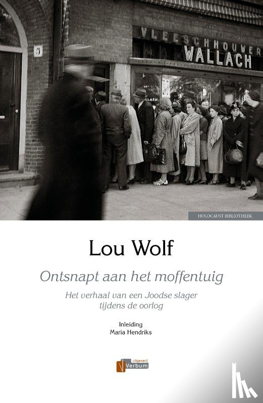 Wolf, Lou - Ontsnapt aan het moffentuig