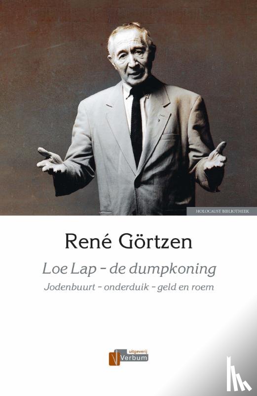 Görtzen, René - Loe Lap - de dumpkoning