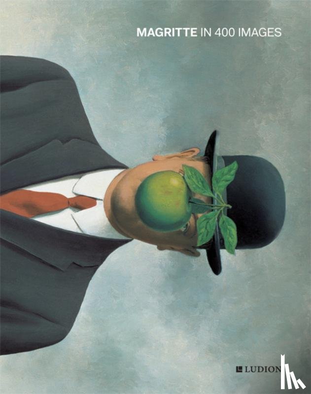 Waseige, Julie - Magritte in 400 images