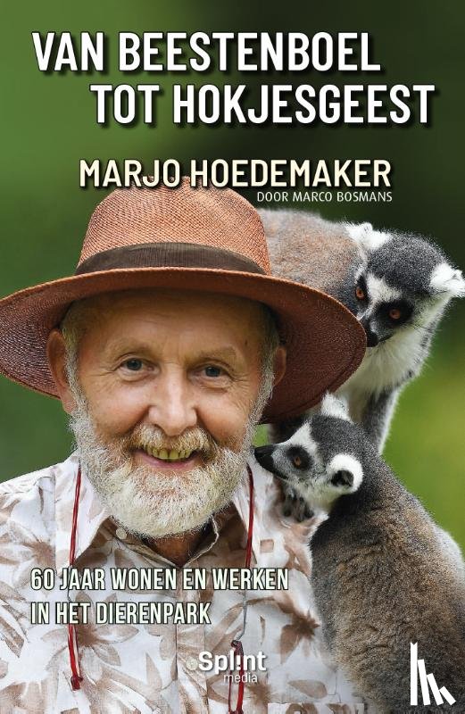 Hoedemaker, Marjo - Van beestenboel tot hokjesgeest
