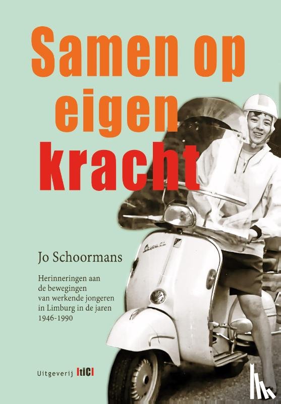 Schoormans, Jo - SAMEN OP EIGEN KRACHT