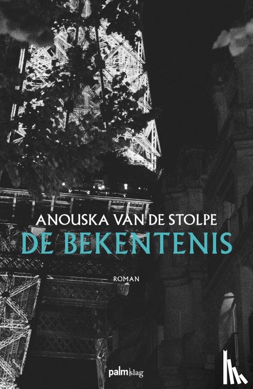 Stolpe, Anouska van de - De bekentenis