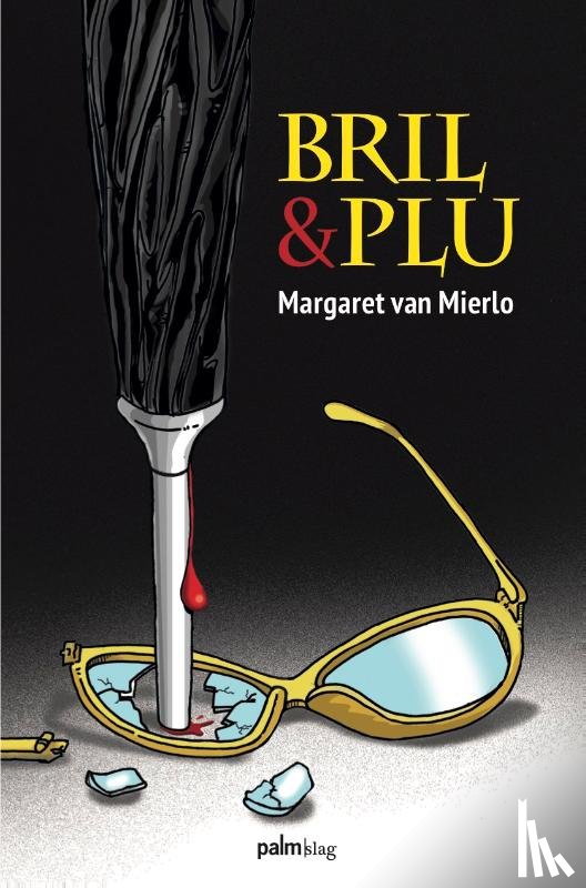 Mierlo, Margaret Van - Bril & plu