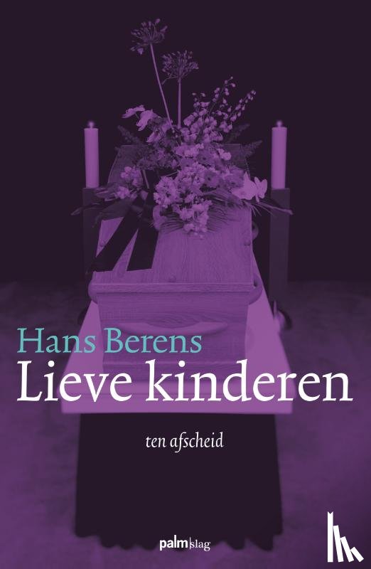 Berens, Hans - Lieve kinderen